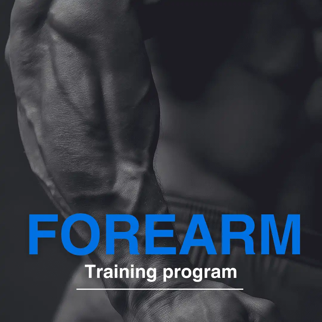 Forearm Focused Program